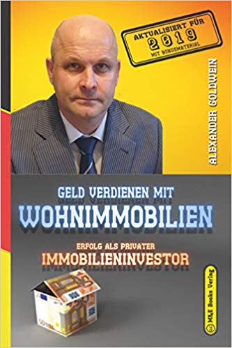 Geld verdienen mit Wohnimmobilien: Erfolg als privater Immobilieninvestor