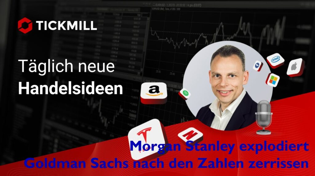 Goldman Sachs Nach Den Zahlen Zerrissen – Morgan Stanley Explodiert